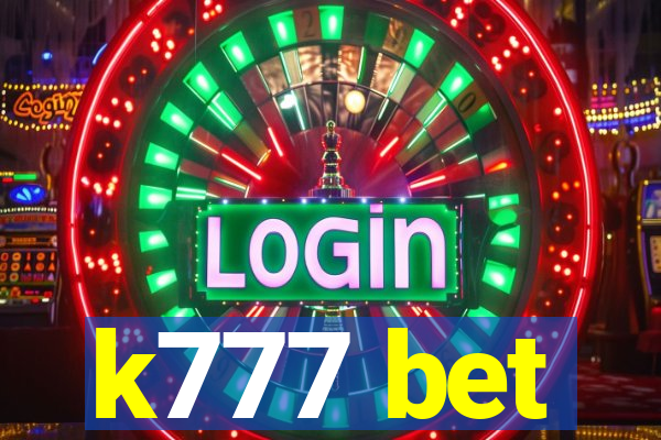 k777 bet